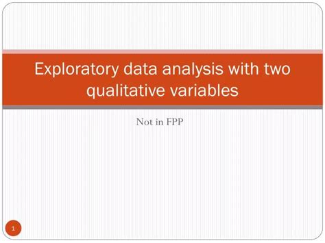 Ppt Exploratory Data Analysis With Two Qualitative Variables