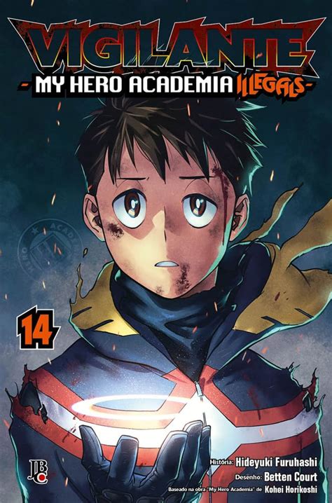 Vigilante My Hero Academia Illegals Biblioteca Brasileira De Mang S