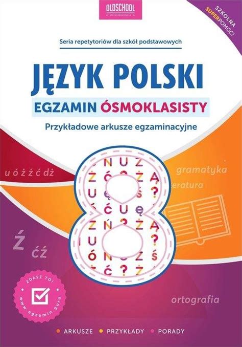 Język polski Egzamin ósmoklasisty Opracowanie zbiorowe Książka w Empik