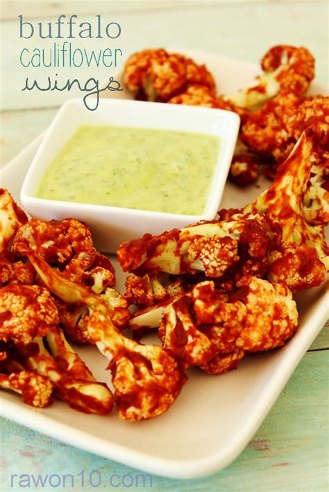 Raw On 10 A Day Or Less Buffalo Cauliflower Wings With Avo Ranch Dipping Sauce Easy