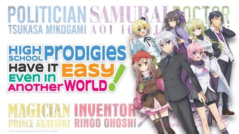 Watch High School Prodigies Have It Easy Even In Another World - Crunchyroll