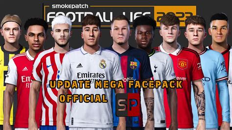 Smokepatch Football Life 2023 Official Update Mega Facepack CPK