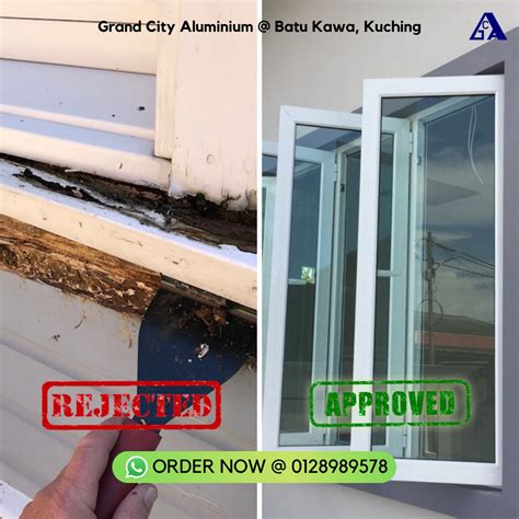 Goodbye Rotten Windows Grand City Aluminium Sdn Bhd