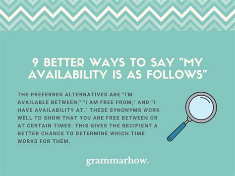 9 Better Ways To Say My Availability Is As Follows