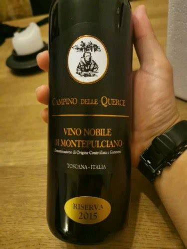 Campino Delle Querce Vino Nobile Di Montepulciano Riserva Vivino US