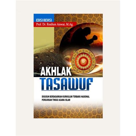 Jual BUKU AKHLAK TASAWWUF EDISI REVISI ROSIHON ANWAR ORIGINAL