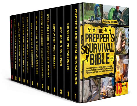 The Preppers Survival Bible 13 In 1 The Complete And Ultimate Guide To Safeguard Your Loved