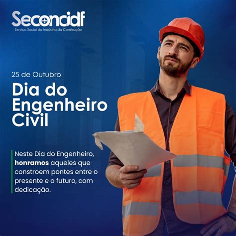 De Outubro Dia Do Engenheiro Civil Seconci Df