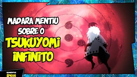 Madara Mentiu Sobre O Tsukuyomi Infinito Youtube