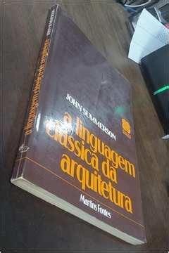 Livro A Linguagem Clássica da Arquitetura John Summerson Estante