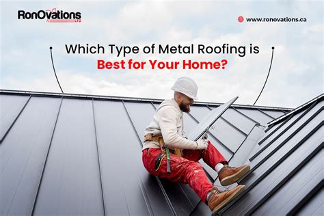 Best Metal Roof For Your Home Ultimate Guide Ronovations