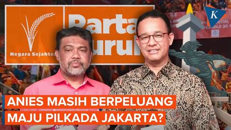 Partai Buruh Gagas Koalisi Baru Peluang Anies Baswedan Di Pilkada