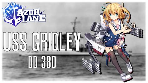 Azur Lane Shipgirl Profile Gridley YouTube