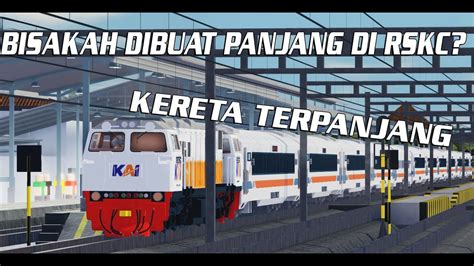 APAKAH BISA KERETA API DI BUAT PANJANG DI RSKC Roblox Ro Scale