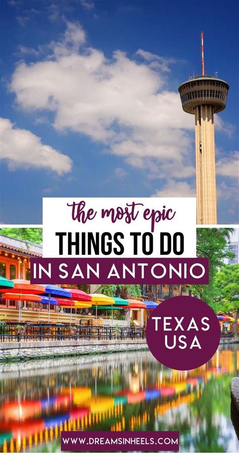 Best Things To Do In San Antonio Texas Insider Tips San Antonio