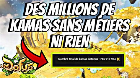 DOFUS LA MEILLEURE ASTUCE KAMAS SANS METIERS NI RIEN YouTube