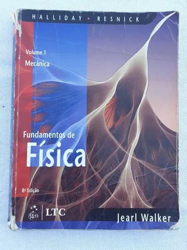 Livro Os Fundamentos Da F Sica Volume Mec Nica Halliday