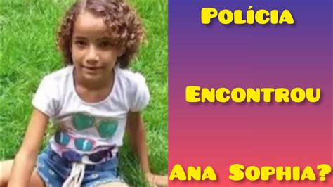 Notícia Urgente Ana Sophia Polícia Acabou de Informar