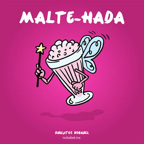 Malte Hada Malteada Hada Funny Spanish Words Spanish Puns Funny