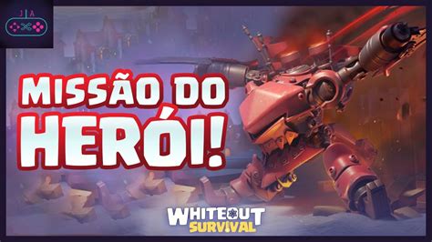 Missão do Herói Novo Evento WhiteOut Survival Dicas Rápidas YouTube