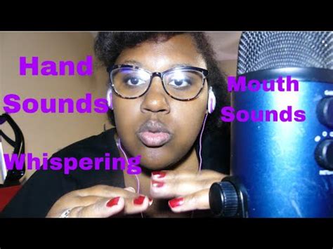 ASMR Mouth Sounds Hand Sounds Whispering Janay D ASMR