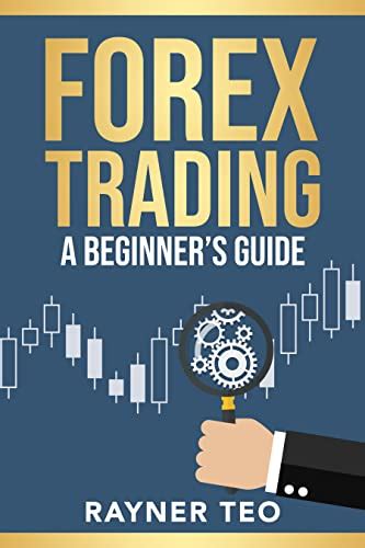 Forex Trading A Beginners Guide Trading Strategies