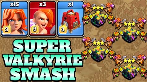 Valkyrie And Super Valkyrie Attack Strategy Best Th14 Attack Strategy