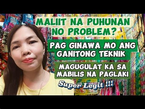 Maliit Na PUHUNAN No Problem PALAKIHIN Natin Legit At Effective Sa