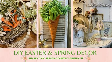 4 Dollar Tree And Thrifted Spring And Easter Decor Diys Shabby French Country Farmhouse Style