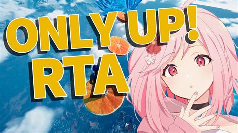 Only Up RTA練習する新ルートどんどん開拓されてるらしい 2 Vtuber ライブ配信 YouTube