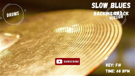 Drumless Slow Blues Backing Track Jam Youtube