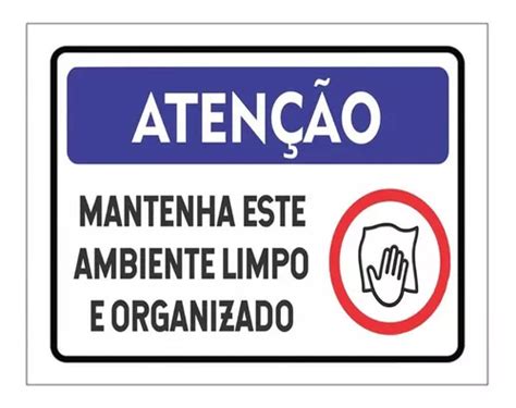 Placa Mantenha Este Ambiente Limpo E Organizado 20x16cm