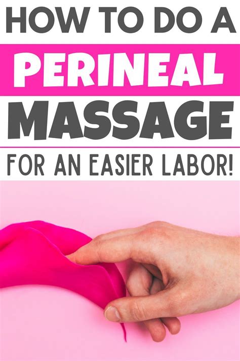 How To Do A Perineal Massage Perineal Massage Natural Birth