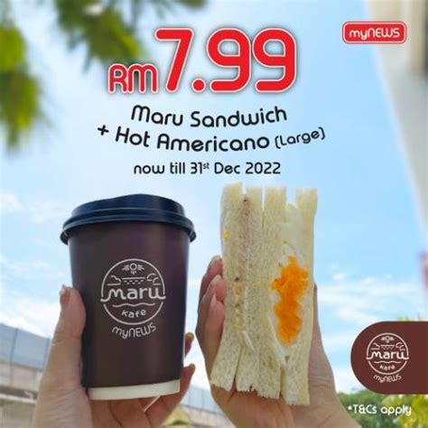 Mynews Maru Sandwich Hot Americano Large For Rm799 Promotion Valid