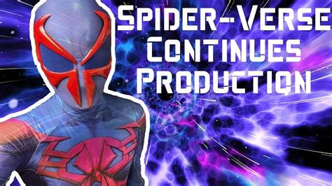 Spider Man The Spectacular Spider Verse Production Resumes YouTube