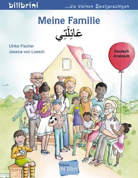 Meine Familie Kinderbuch Deutsch Arabisch Von Ulrike Fischer Jessica