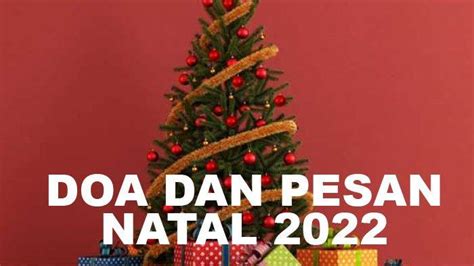 Pesan Dan Tema Natal 2022 Dari Pgi Dan Kwi Pulanglah Mereka Ke