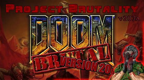 Brutal Doom Project Brutality Doom Part Rus Youtube