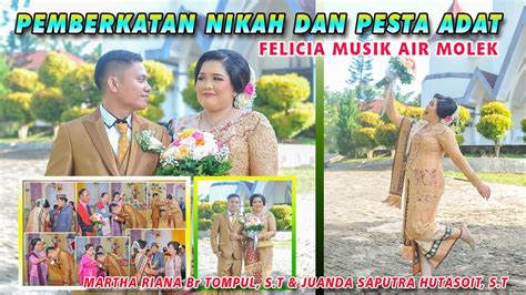 WEDDING MARTHA RIANA Br TOMPUL S T JUANDA SAPUTRA HUTASOIT S T