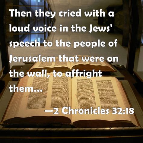 2 Chronicles 32 18 Then They Cried With A Loud Voice In The Jews