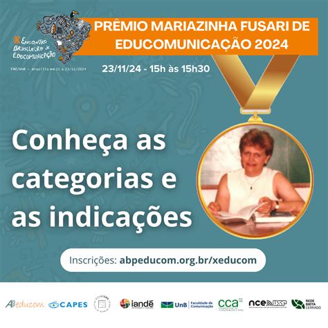 Epg Mariazinha Rezende Fusari - X Educom: Prêmio Mariazinha Fusari de Educomunicação 2024 define seus ...