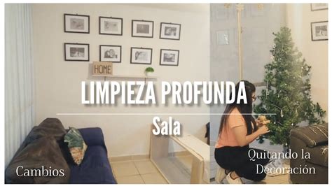 Limpieza Profunda Sala Quitando La Decoraci N Navide A Motivate A