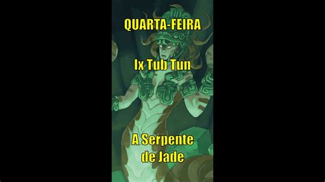 Ix Tub Tun A Serpente De Jade Criaturas M Ticas N Youtube