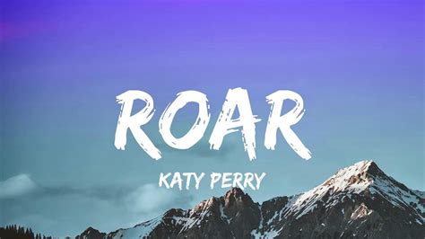 Katy Perry - Roar (Lyrics) - YouTube