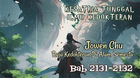 Bab 2131 2132 Kesatria Tunggal Ilmu Kedokteran Raja Kedokteran Di