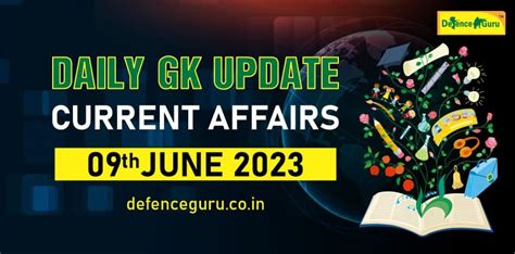 Daily Gk Update 09th June 2023 Current Affairs