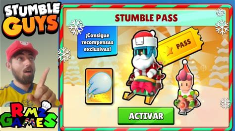 NUEVO STUMBLE PASS NAVIDEÑO al 100 en STUMBLE GUYS RmzGames YouTube