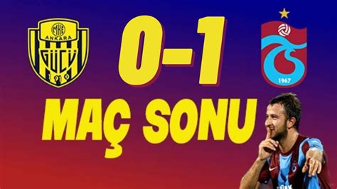 ankaragücü trabzonspor maç sonu gol ve pozisyonlar trabzonspor