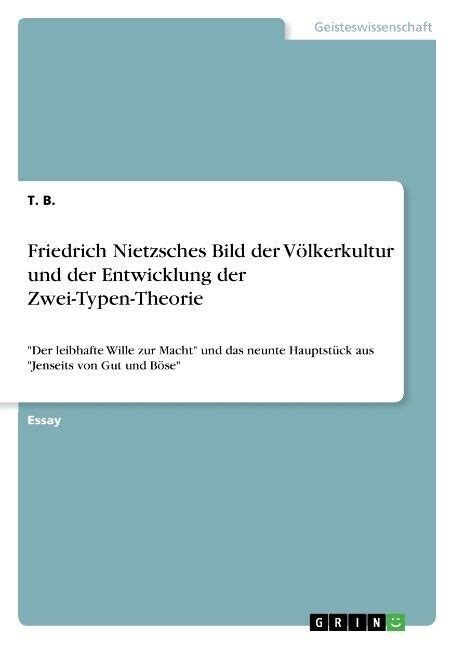 알라딘 Friedrich Nietzsches Bild der V kerkultur und der Entwicklung der