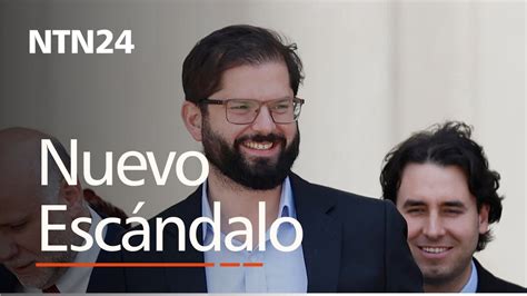 Nuevo Escándalo En El Gobierno Boric Denuncian A Ministro Chileno Por